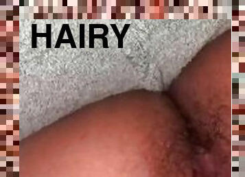 wet creamy hairy pussy