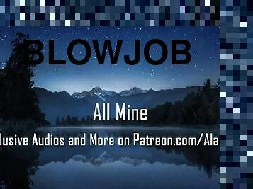 All Mine [Erotic Audio for Women]