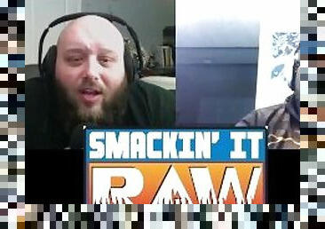 Did Randy - Smackin' It Raw Ep. 130