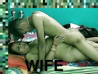 Desi hot wife fucking with husband friend! Hot wife fucking another man