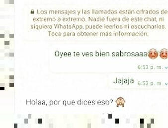 Whatsapp con la novia de mi amigo FINAL INESPERADO!!!