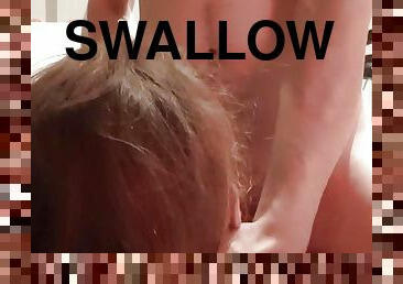 She loves swallow the cum