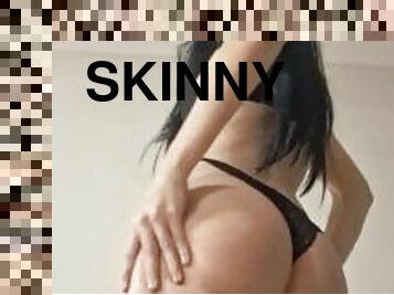 Hot skinny ass????
