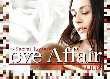 Love Affair Secret Love - Lilis - Kin8tengoku