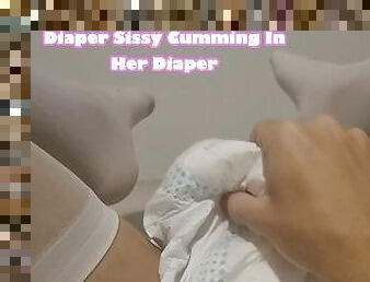 Diaper Sissy Cumming In Her Diaper